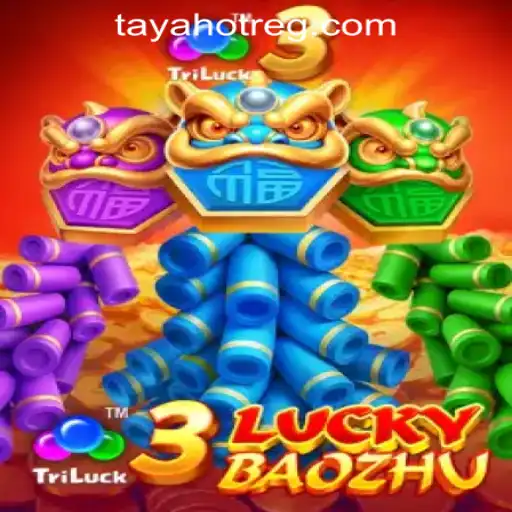 Unleashing Luck with 3LuckyBaozhu: A Deep Dive into the Game and TAYAHOT Casino Experience