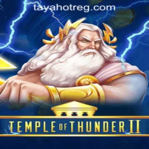 Discover the Thrills of TempleofThunderII: A Journey into Adventure and Fortune